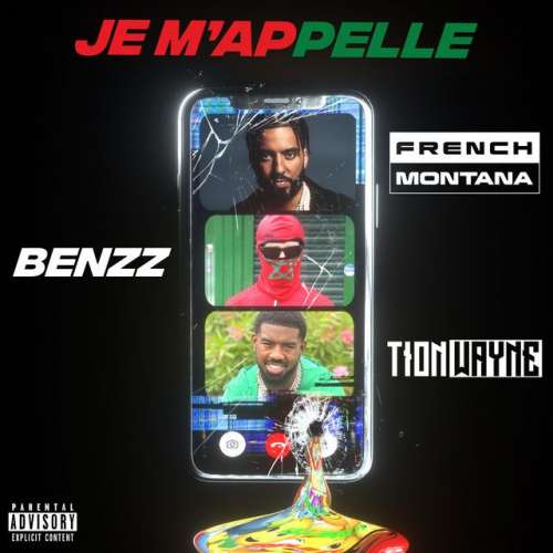 Je M'appelle (feat. Tion Wayne & French Montana) - Remix